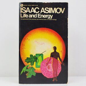 Isaac Asimov Life and Energy Book First Printing Discus 1972 Vintage Avon Unread